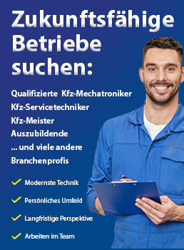 Zukunftsfähige Kfz-Betriebe suchen Sie als Verstärkung!